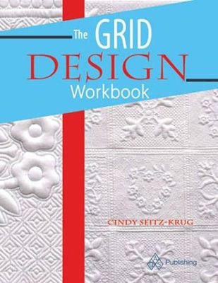 The Grid Design Workbook by Cindy Seitz-Krug